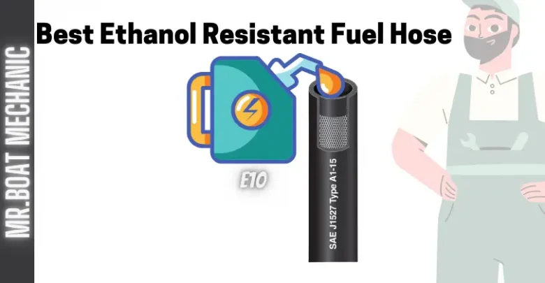 Best Ethanol Resistant Fuel Hose